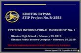 Kinston Bypass STIP Project No. R-2553 KINSTON BYPASS STIP Project No. R-2553 Kinston High School – February 23, 2010 Kinston Public Service Complex –