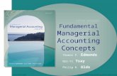 Fundamental Managerial Accounting Concepts Thomas P. Edmonds Bor-Yi Tsay Philip R. Olds Copyright © 2009 by The McGraw-Hill Companies, Inc. All rights.