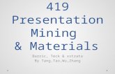 419 Presentation Mining & Materials Barric, Teck & xstrata By Tang,Tao,Wu,Zhang.