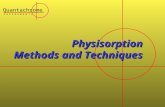 Physisorption Methods and Techniques Quantachrome I N S T R U M E N T S.