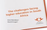 The challenges facing higher education in South Africa Kem Ramdass 1, David Kruger 2,