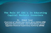 Dr. Ahmed Saad Chairman of Middle East North Africa (MENA) IFIE Regional Subcommittee, and Chief Advisor of the Egyptian Financial Supervisory Authority.