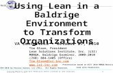 World-Class Quality 1 Training Material Used with Permission and/or Licensed to Lean Solutions Institute, Inc. (LSI) Using Lean in a Baldrige Environment.