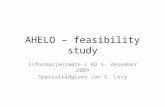 AHELO – feasibility study Informasjonsmøte i KD 1. desember 2009 Spesialrådgiver Jan S. Levy.