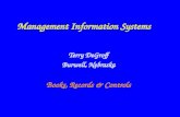 Management Information Systems Terry DeGroff Burwell, Nebraska Books, Records & Controls.