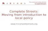 Complete Streets: Moving from introduction to local policy .