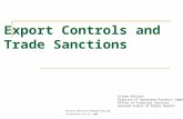 Export Controls and Trade Sanctions Eileen Nielsen Director of Sponsored Projects Compliance Office of Financial Services Harvard School of Public Health.