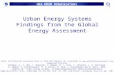 GEA KM18 Urbanization Urban Energy Systems Findings from the Global Energy Assessment Note: All material presented here is from GEA Chapter 18, available.
