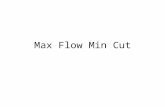 Max Flow Min Cut. Theorem The maximum value of an st-flow in a digraph equals the minimum capacity of an st-cut. Theorem If every arc has integer capacity,