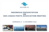PELINDO III INDONESIA PRESENTATION ON 36th ASEAN PORTS ASSOCIATION MEETING CAMBODIA, 8 - 11 DECEMBER 2010.
