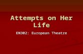 Attempts on Her Life EN302: European Theatre. Post-structuralism Whereas the Structuralist understanding of the relationship between signifier and signified.