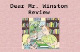 Dear Mr. Winston Review. What genre is “Dear Mr. Winston”? “Dear Mr. Winston” is a Realistic Fiction.