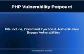 ©Copyright Justin C. Klein Keane PHP Vulnerability Potpourri File Include, Command Injection & Authentication Bypass Vulnerabilities.