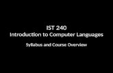 IST 240 Introduction to Computer Languages Syllabus and Course Overview.
