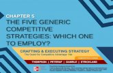 CHAPTER 5 THE FIVE GENERIC COMPETITIVE STRATEGIES: WHICH ONE TO EMPLOY?