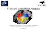 Measure Projection Analysis Nima Bigdely-Shamlo, Tim Mullen, Ozgur Yigit Balkan Swartz Center for Computational Neuroscience INC, UCSD, 2011.
