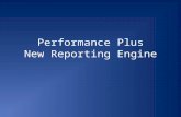 Performance Plus New Reporting Engine. A Little History Sungard Acquisition Components.