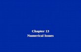 Chapter 13 Numerical Issues. Dr. Naim Dahnoun, Bristol University, (c) Texas Instruments 2002 Chapter 13, Slide 2 Learning Objectives  Numerical issues.