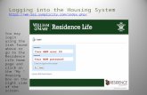 Logging into the Housing System   Your W&M user ID Your W&M password You.