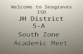 Welcome to Seagraves ISD JH District 5-A South Zone Academic Meet.