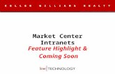 Market Center Intranets KELLER WILLIAMS REALTY Feature Highlight & Coming Soon.