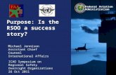 Federal Aviation Administration Purpose: Is the RSOO a success story? Michael Jennison Assistant Chief Counsel International Affairs ICAO Symposium on.