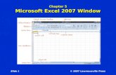 © 2007 Lawrenceville Press Slide 1 Chapter 5 Microsoft Excel 2007 Window.