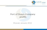 Port of Duqm Company profile Muscat, January 2012.