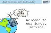 Welcome to our Sunday service Back to School with God Sunday.