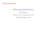 Phones OFF Please Network Introduction Brian Bramer Home: bb Email: bb@dmu.ac.uk.