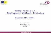 Www.swslim.org.uk South West Observatory Skills and Learning Intelligence Module Young People in Employment Without Training November 18 th, 2005 Ben Neild.
