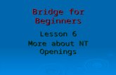 Bridge for Beginners Lesson 6 More about NT Openings.