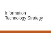 Information Technology Strategy. Agenda Approach and Methodology Summary of progress Principal Findings Vision Strategic objectives Initiatives identified.