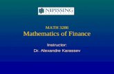 MATH 3286 Mathematics of Finance Instructor: Dr. Alexandre Karassev.
