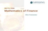 MATH 3286 Mathematics of Finance Alex Karassev. COURSE OUTLINE Theory of Interest 1.Interest: the basic theory 2.Interest: basic applications 3.Annuities.