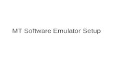 MT Software Emulator Setup. 1. On the P Drive Here is the software 2. Create this folder in My Documents 3. Copy this.IMG File Into the folder 4. Execute.