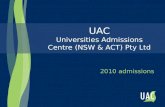 UAC Universities Admissions Centre (NSW & ACT) Pty Ltd 2010 admissions.