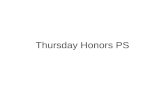 Thursday Honors PS. Homework Pg 369 Problems 22-27.