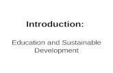 Introduction: Education and Sustainable Development.