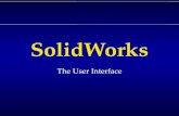 SolidWorks The User Interface. Running Programs.