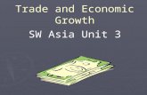 Trade and Economic Growth SW Asia Unit 3. Voluntary Trade Factors involved in Voluntary Trade 1. Specialization 2. Trade Barriers 3. Currency Exchange.