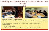 Growing Entrepreneurship Clinics Around the Globe Barbara SchatzSusan Jones Columbia Law SchoolGeorge Washington University Law School International Journal.