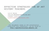 EFFECTIVE STRATEGIES FOR AP ART HISTORY TEACHERS JACIE MOORE JACLYN_MOORE@LOVEJOYISD.NET LAUREN LAROCCA LLAROCCA@APSTRATEGIES.ORG All documents shown in.