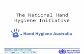 Www.hha.org.au The National Hand Hygiene Initiative.
