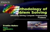 Efficiently Solving Computer Programming Problems Svetlin Nakov Telerik Corporation .