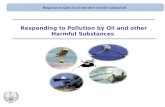 Responding to Pollution by Oil and other Harmful Substances Response to spills of oil and other harmful substances.