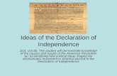 Ideas of the Declaration of Independence SOL USI.6b: The student will demonstrate knowledge of the causes and results of the American Revolution by: b)