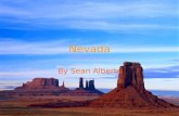 Nevada By Sean Alberts. What states border Nevada Utah California Oregon Idaho Arizona.