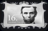 ABRAHAM LINCOLN  Where was Abraham Lincoln born?  Abraham Lincoln was born in a log cabin in Hardin County, Kentucky to Thomas Lincoln and Nancy Hanks.