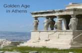 Golden Age in Athens. DO NOW What comes to mind when you hear “Golden Age”?